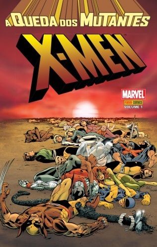 X-Men - A Queda dos Mutantes Vol. 01